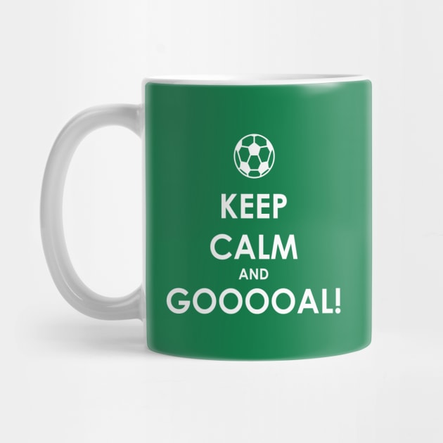 Keep Calm and Gooooal! by DubyaTee